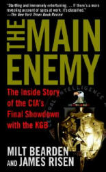 The Main Enemy - Milton Bearden, James Risen (ISBN: 9780345472502)