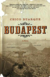 Budapest - Chico Buarque (ISBN: 9780802142146)