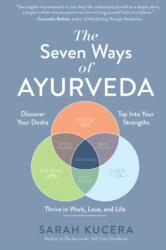 The Seven Ways of Ayurveda (ISBN: 9781615198009)