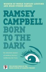 Born to the Dark (ISBN: 9781787585621)