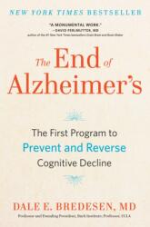 The End of Alzheimer's (ISBN: 9780735216211)