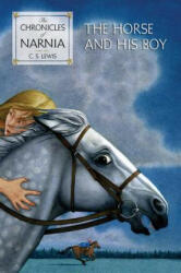 The Horse and His Boy (ISBN: 9780060234881)