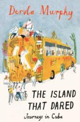 The Island that Dared (ISBN: 9781906011468)