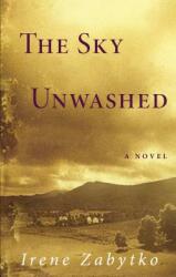 The Sky Unwashed (ISBN: 9781565122468)