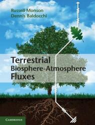 Terrestrial Biosphere-Atmosphere Fluxes (ISBN: 9781107040656)