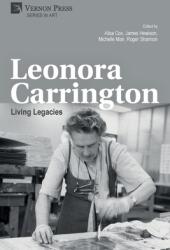 Leonora Carrington: Living Legacies (ISBN: 9781648890246)