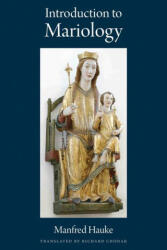Introduction to Mariology - Manfred Hauke (ISBN: 9780813233376)