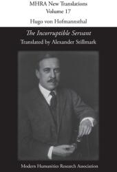 Hugo von Hofmannsthal 'The Incorruptible Servant' (ISBN: 9781839541209)