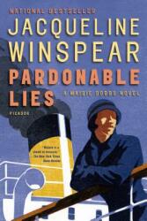 Pardonable Lies: A Maisie Dobbs Novel (ISBN: 9780312426217)