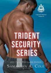 Trident Security Series: A Special Collection Volume III (ISBN: 9781948822466)