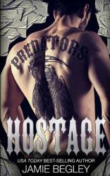 Hostage (ISBN: 9780692725948)