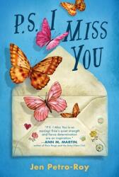 P. S. I Miss You (ISBN: 9781250294302)