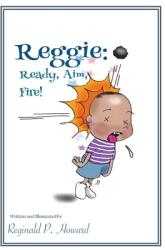 Reggie: Ready Aim Fire! (ISBN: 9781953364357)