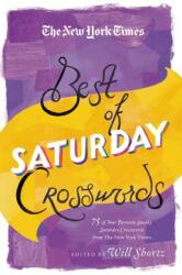 The New York Times Best of Saturday Crosswords: 75 of Your Favorite Sneaky Saturday Puzzles from the New York Times (ISBN: 9781250055910)