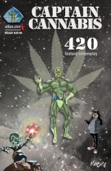 Captain Cannabis: 420 (ISBN: 9781999478360)