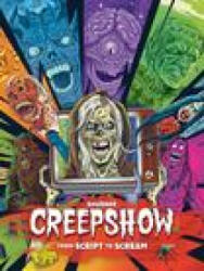 Shudder's Creepshow: From Script to Scream (ISBN: 9781803363066)