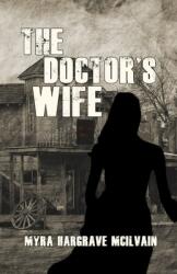 The Doctor's Wife (ISBN: 9781644565544)