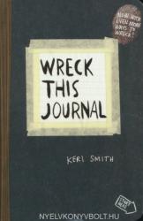 Keri Smith: Wreck This Journal (2013)