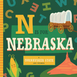 N Is for Nebraska (ISBN: 9781641701129)