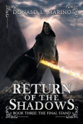 Return of the Shadows Book Three (ISBN: 9781645442684)