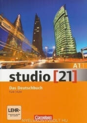 Prof. Dr. Hermnann Funk, Christina Kuhn: Studio [21] - Grundstufe: A1: Teilband 1 - Kurs- und Übungsbuch mit DVD-ROM - Das Deutschbuch - DVD: E-Book mit Audio, interaktiven Übungen, Videoclips (2013)