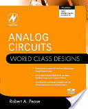 Analog Circuits: World Class Designs (ISBN: 9780750686273)