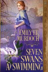 Seven Swans a Swimming (ISBN: 9781958098790)