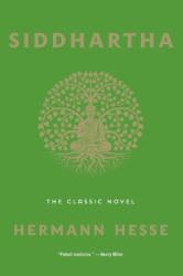 Siddhartha: The Classic Novel (ISBN: 9781250861849)