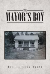 The Mayor's Boy (ISBN: 9781685700195)