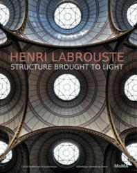 Henri Labrouste - Barry Bergdoll, Corinne Belier (2013)