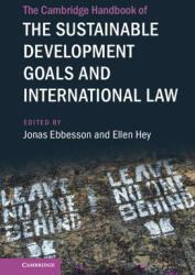 The Cambridge Handbook of the Sustainable Development Goals and International Law: Volume 1 (ISBN: 9781108477338)