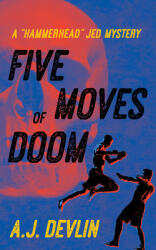 Five Moves of Doom (ISBN: 9781774390559)