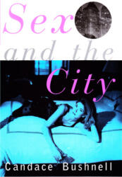 Sex and the City - BUSHNELL CANDACE (ISBN: 9780871136428)
