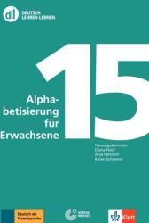 DLL 15: Alphabetisierung für Erwachsene. Deutsch als Zweitsprache. Buch mit DVD (2013)