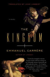 The Kingdom - Emmanuel Carrere, John Lambert (ISBN: 9781250159441)