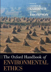 Oxford Handbook of Environmental Ethics - Thompson, Allen (ISBN: 9780190933388)