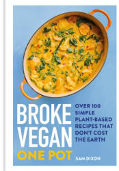 Broke Vegan: One Pot (ISBN: 9781783255382)
