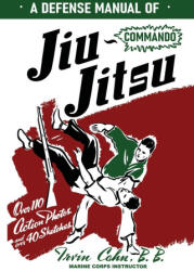 A Defense Manual of Commando Ju-Jitsu (ISBN: 9781958425664)