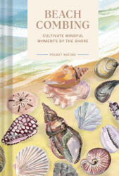 Pocket Nature Series: Beachcombing - Small, Sadie (ISBN: 9781797217925)