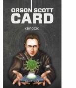 Xenocid (Seria Jocul lui Ender, partea a III-a, hardcover) - Orson Scott Card (2013)