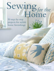Sewing for the Home - Arbuthnott, Vanessa, Abbott, Gail (ISBN: 9781800652064)