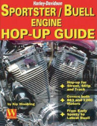 Harley-Davidson Sportster/Buell Engine Hop-Up Guide - Kip Woodring (2003)
