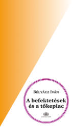A befektetések és a tőkepiac (ISBN: 9789630593618)