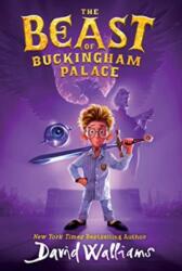The Beast of Buckingham Palace - David Walliams (ISBN: 9780062840134)