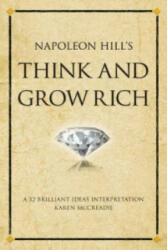 Napoleon Hill's Think and Grow Rich - Napoleon Hill (2008)
