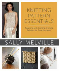 Knitting Pattern Essentials - Sally Melville (2013)