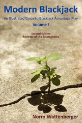 Modern Blackjack Second Edition Volume I - Norm Wattenberger (ISBN: 9780557474165)