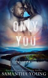 Only You (ISBN: 9781915243072)