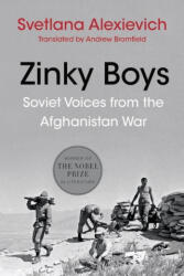 Zinky Boys - Soviet Voices from the Afghanistan War - Andrew Bromfield (ISBN: 9781324051121)