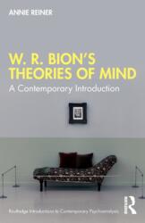 W. R. Bion's Theories of Mind (ISBN: 9780367745684)